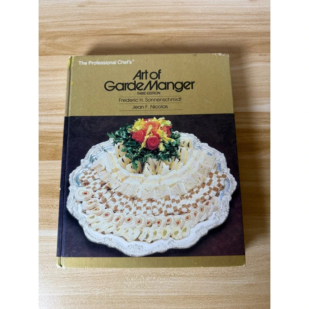 The Professional Chef's Art‎ of Garde Manger Third Edition Cookbook